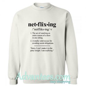 netflix sweatshirt