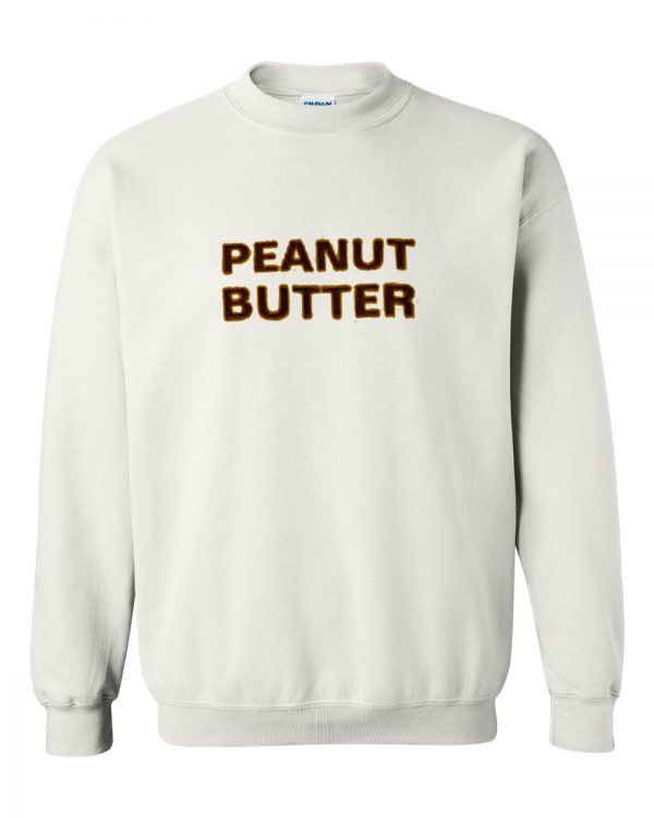 peanut butter sweatshirt