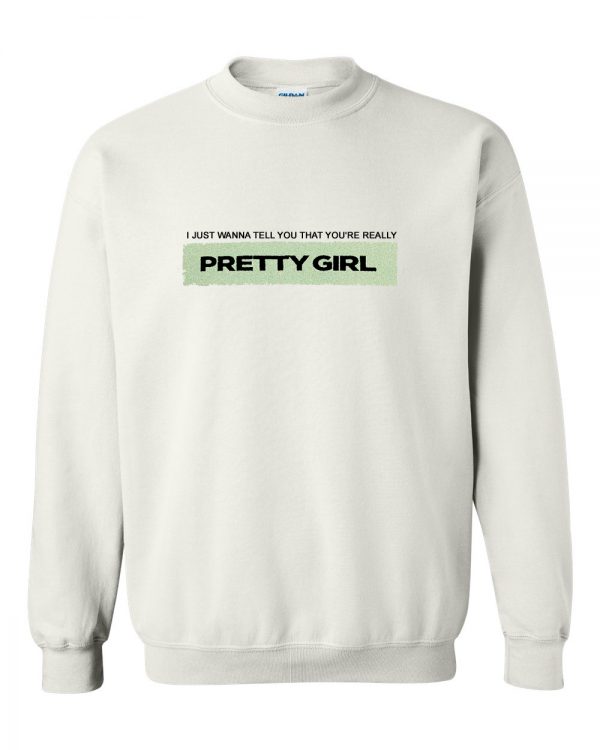 pretty girl sweatshirt