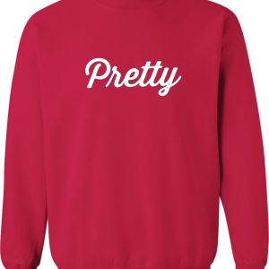 pretty sweatshirt