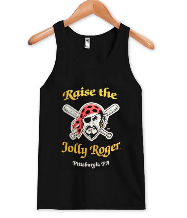 raise the jolly roger tanktop