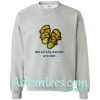 sandals not all who wander are lost sweatshirt