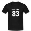 tres cool 83 t shirt