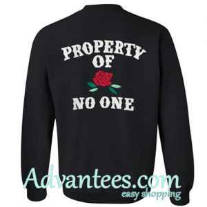 Property of no one sweatshirt back