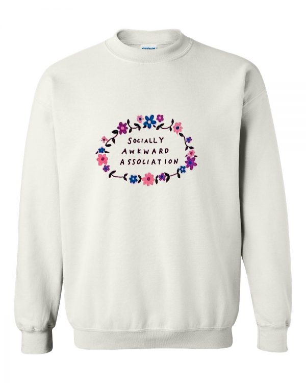 Socially awkward association sweatshirt