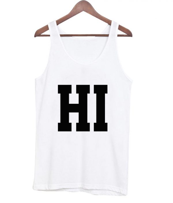 hi font tanktop