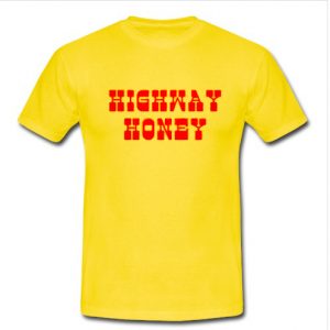 highway honey t shirt