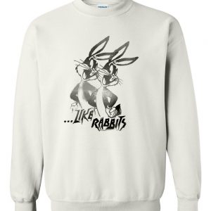 like rabbits looney sweatshirt