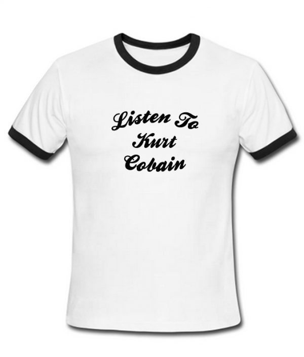 listen to kurt cobain ringtshirt