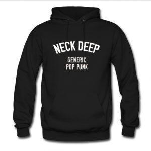 neck deep generic pop punk hoodie