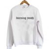 Burning Youth sweatshirt
