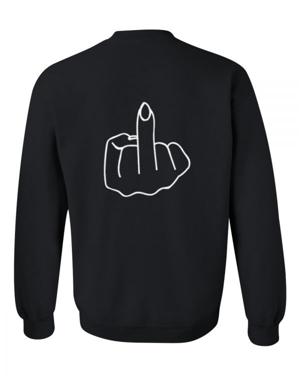 Fuck hand sweatshirt back