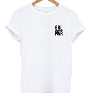 GRL PWR T Shirt