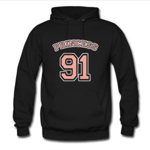 Princess 91 hoodie