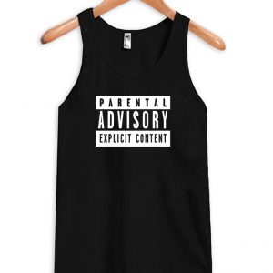 Parental advisory Tank Top