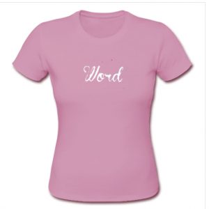 word T-shirt