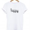 Happy t shirt