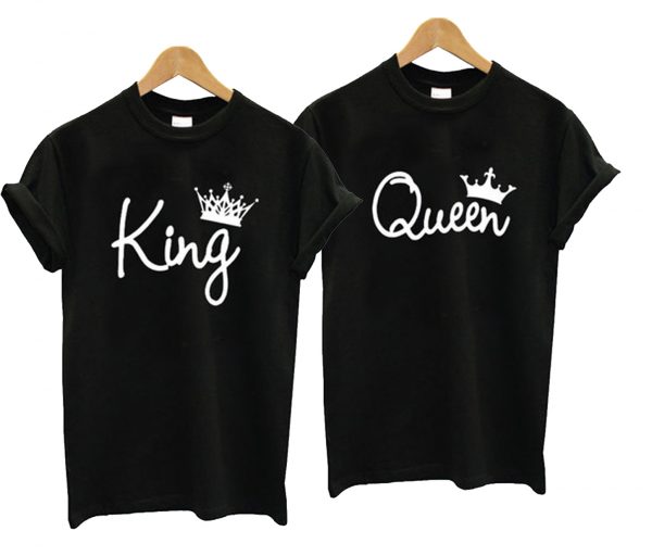 King Queen couple t shirt