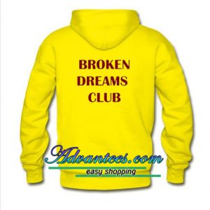 Broken Dreams Club Hoodie Back