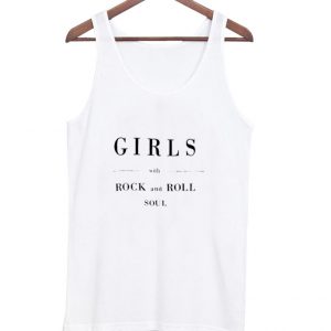 Girls with rock and roll soul Tanktop