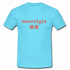 Nostalgia Chinese T Shirt