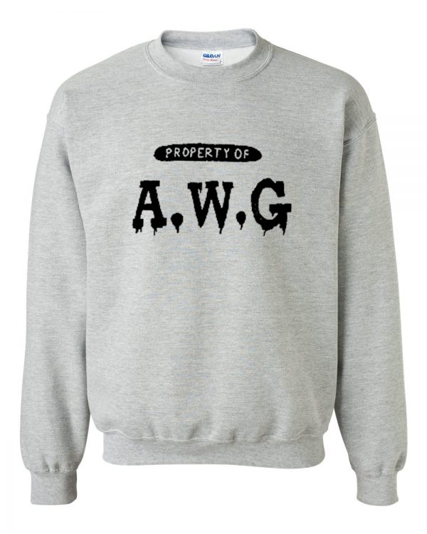 Property Of AWG Sweatshirt