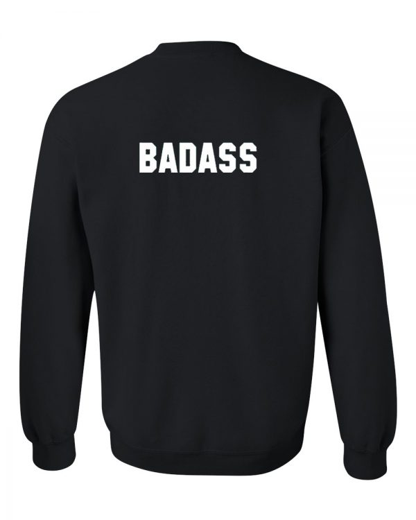 badass swetashirt back