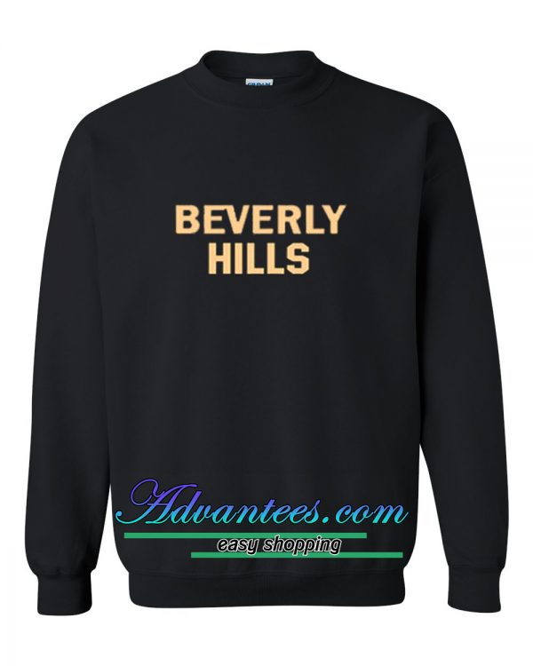 Beverly Hills Sweatshirt