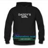 Daddy's Girl Hoodie