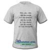 Despacito idk the words so i say poquito T Shirt