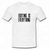 Editing is Everything T Shirt