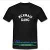 Mermaid Gang tshirt