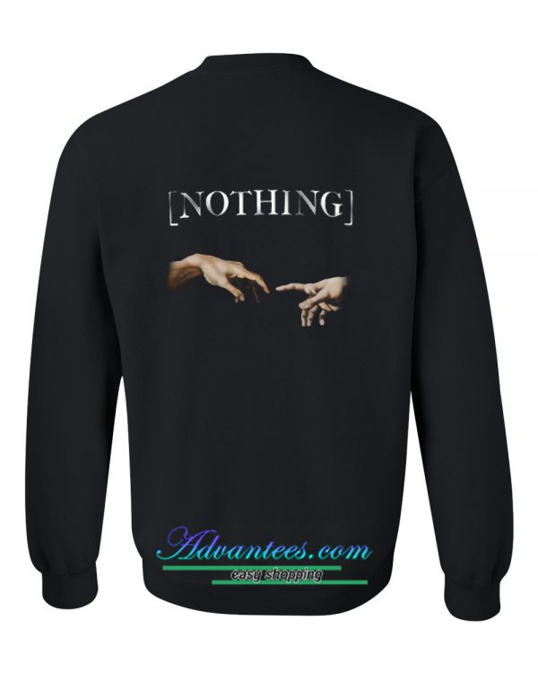 Nothing hand Sweatshirt back