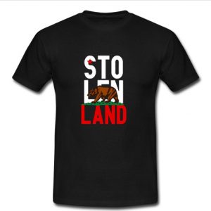 Stolen Land t shirt