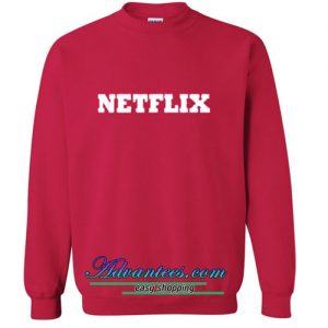 netflix sweatshirt