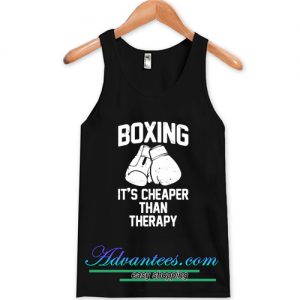 Boxing It's Cheaper Than Therapy Tanktop