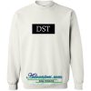 DST sweatshirt