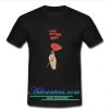 Love Always Wins Rose t shirt