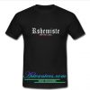 R Shemiste Not First Label T Shirt