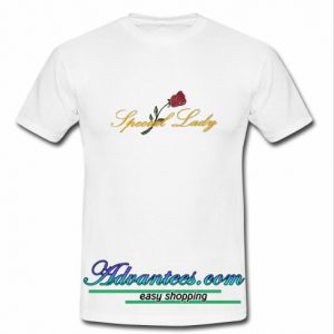 Special Lady Rose T shirt