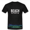 beach pleace t shirt