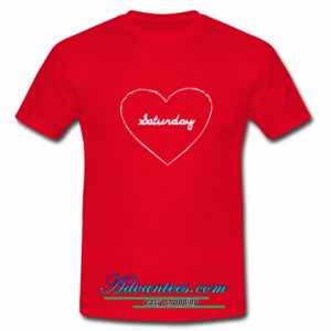 love saturday t shirt