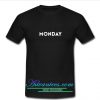 monday tshirt