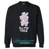 All The Feels Care Bears Sweatshirt