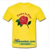 Como La Flor T Shirt