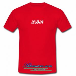 LDR T-Shirt