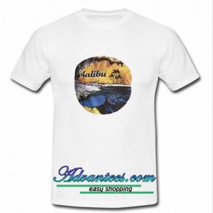 Malibu Beach T shirt