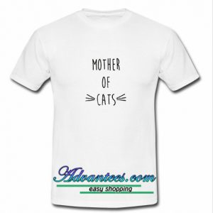 Mother Of Cats T-Shirt