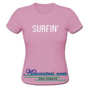 Surfin T Shirt