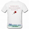 This Is The Flower Called Rose t shirt back